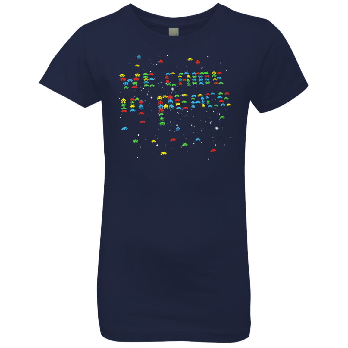 We came in peace Girls Premium T-Shirt