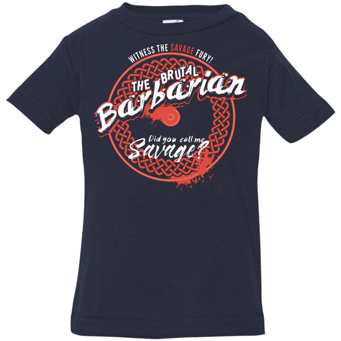 Barbarian Infant Premium T-Shirt