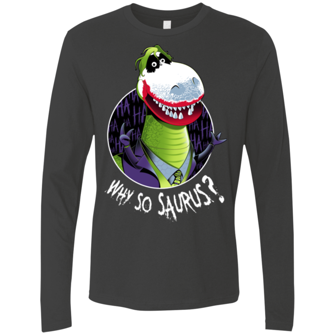 Why So Saurus Men's Premium Long Sleeve