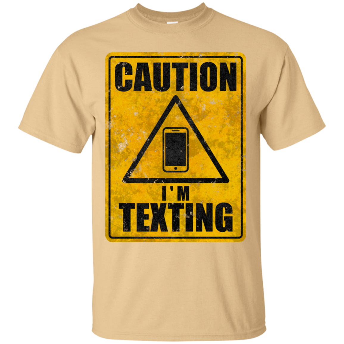Caution I'm Texting T-Shirt