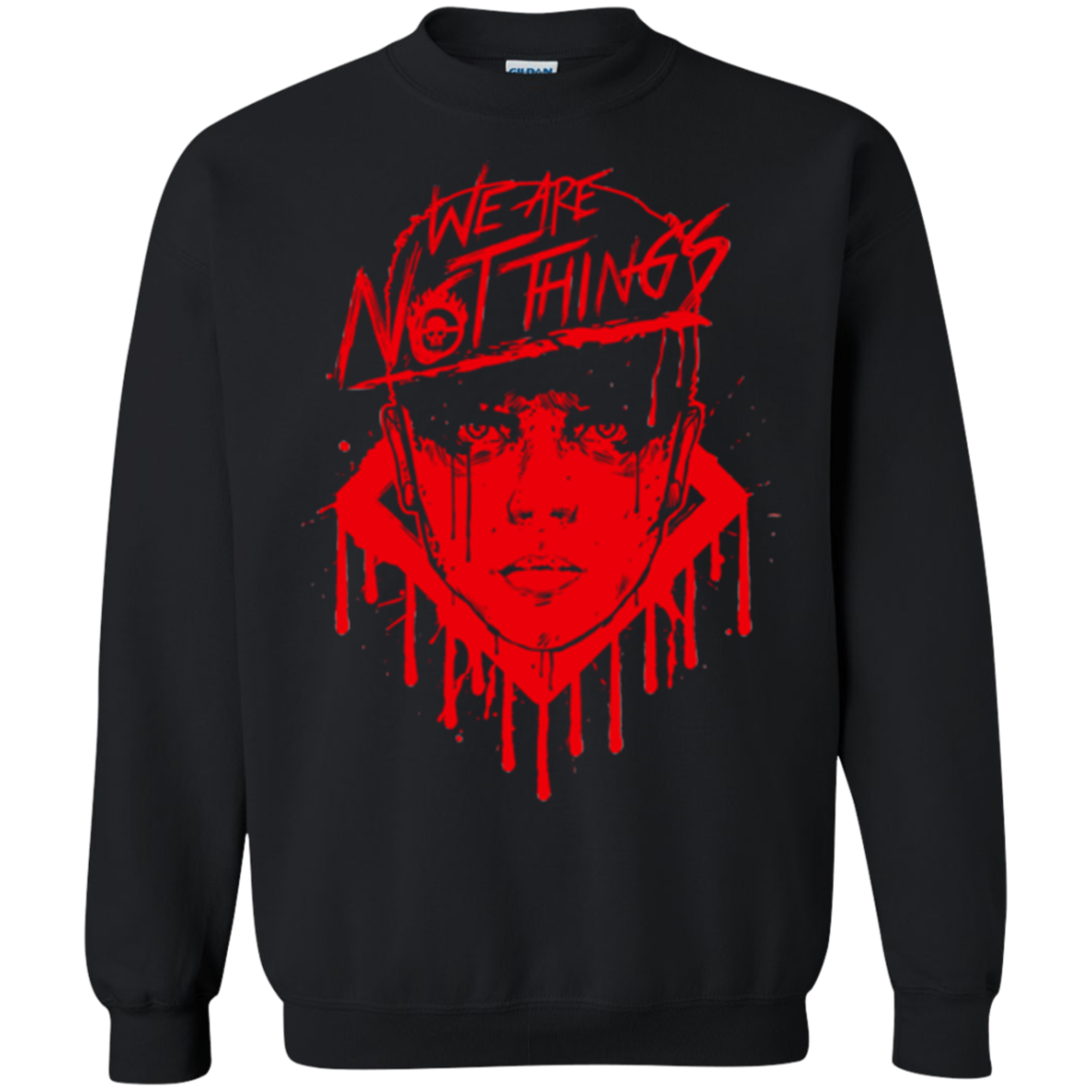 We Are Not Things Crewneck Sweatshirt