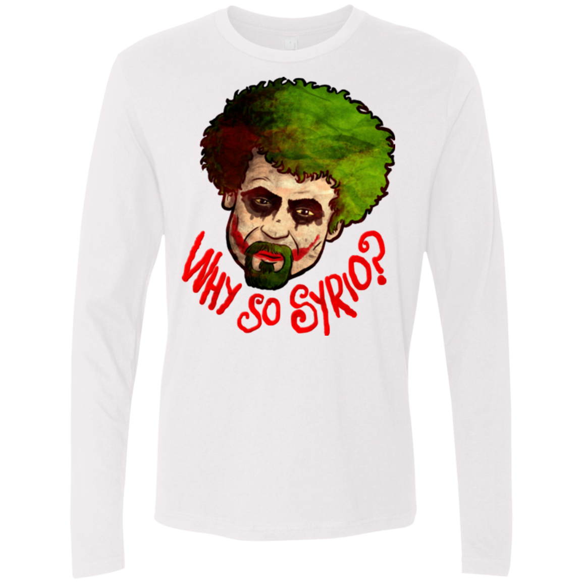 Why So Syrio Men's Premium Long Sleeve