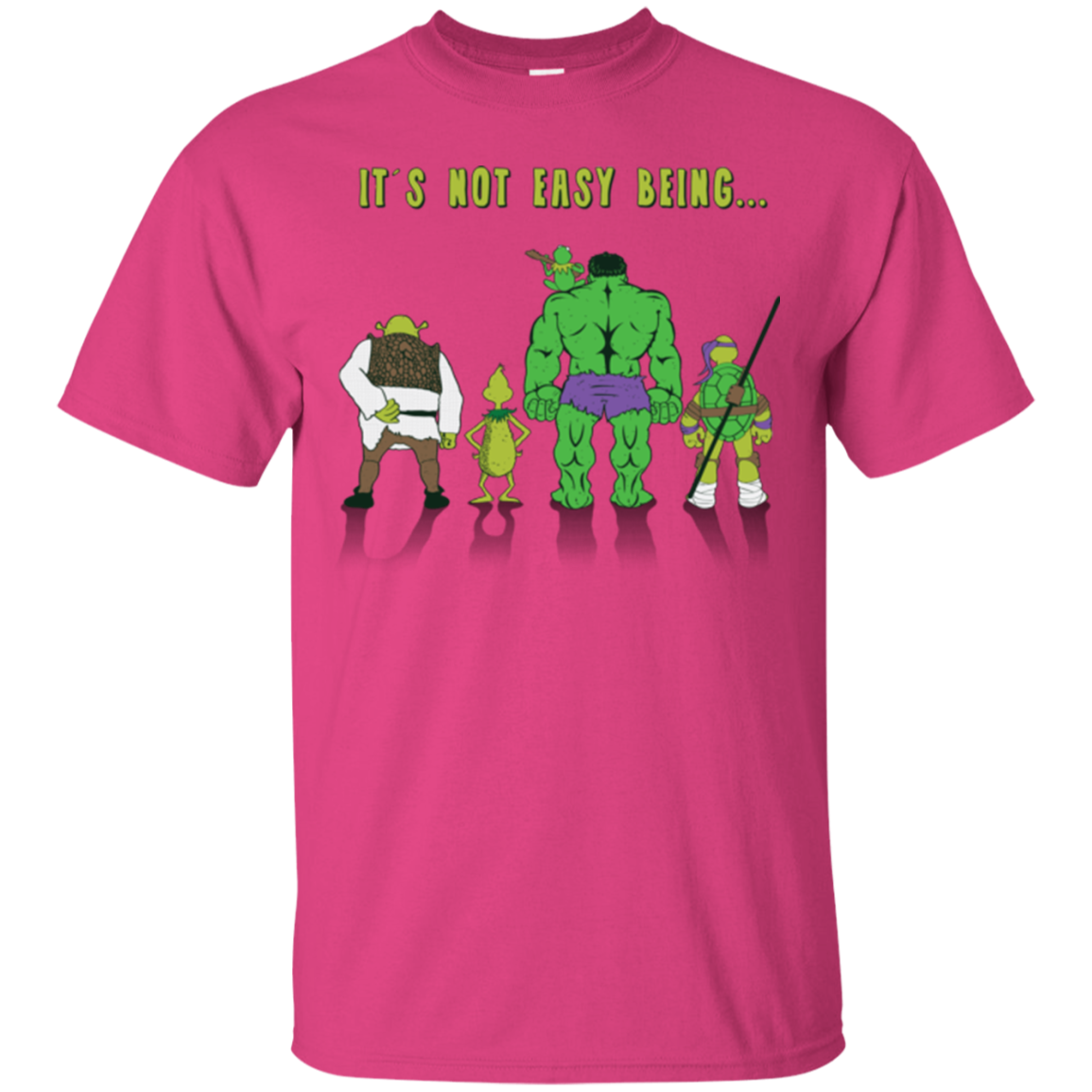 Not Easy Being Green T-Shirt