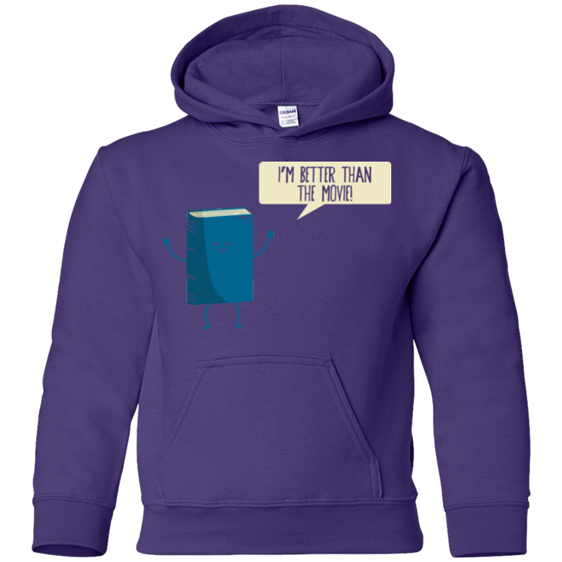 I'm Better Than The Movie Youth Hoodie