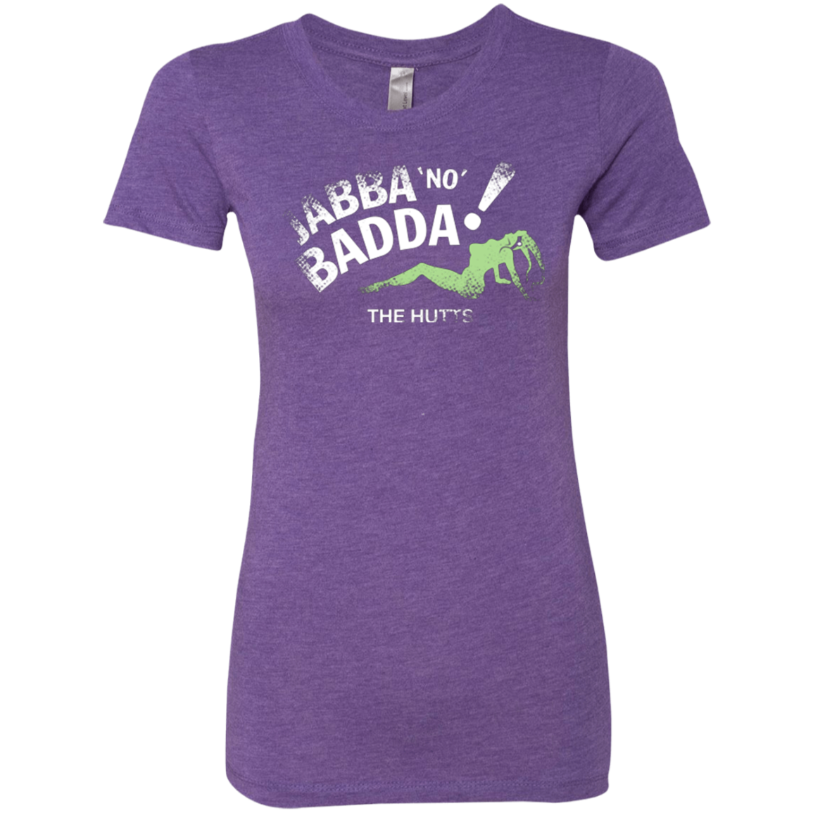 Jabba No Badda Women's Triblend T-Shirt