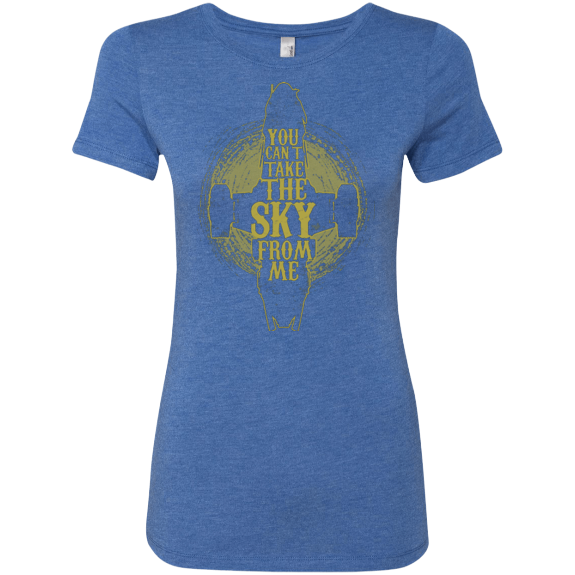 Can't take the sky Women's Triblend T-Shirt