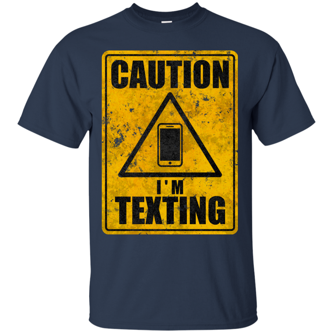 Caution I'm Texting T-Shirt