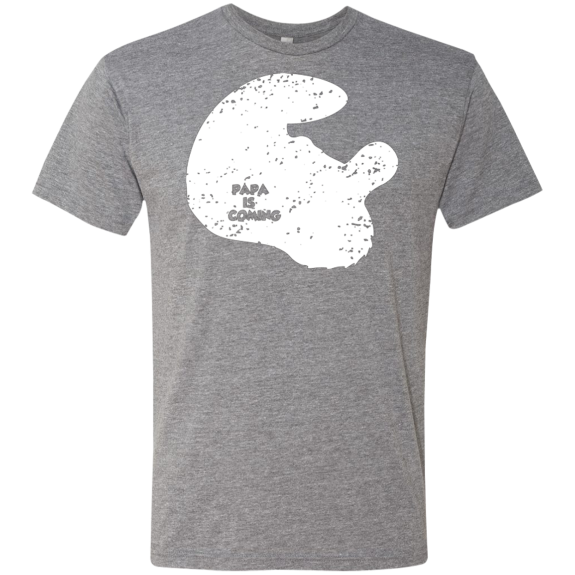 Papa Is Coming Men's Triblend T-Shirt