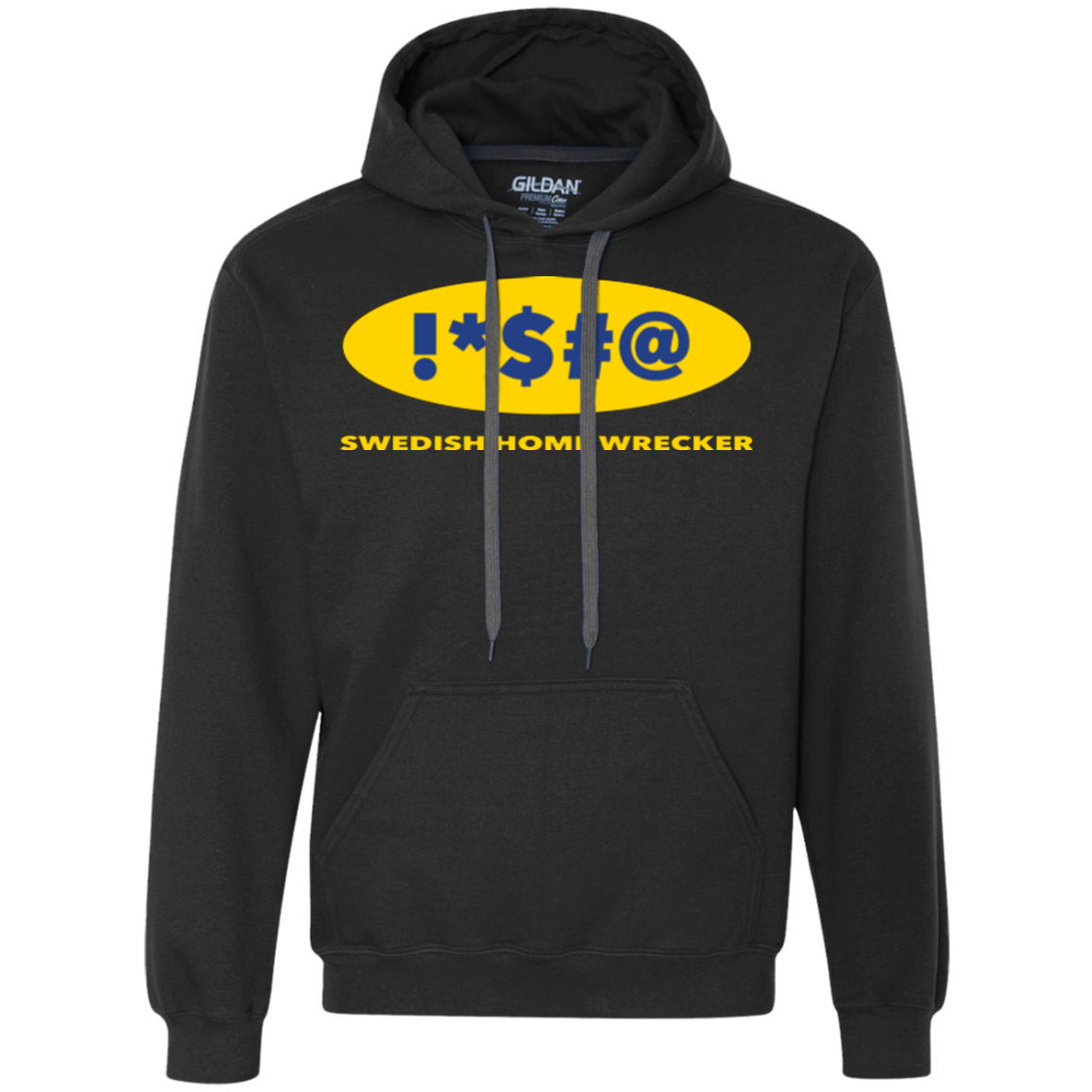 Swearing Home Wrecker Premium Fleece Hoodie