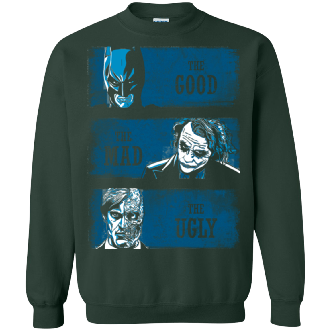 The Good the Mad and the Ugly Crewneck Sweatshirt