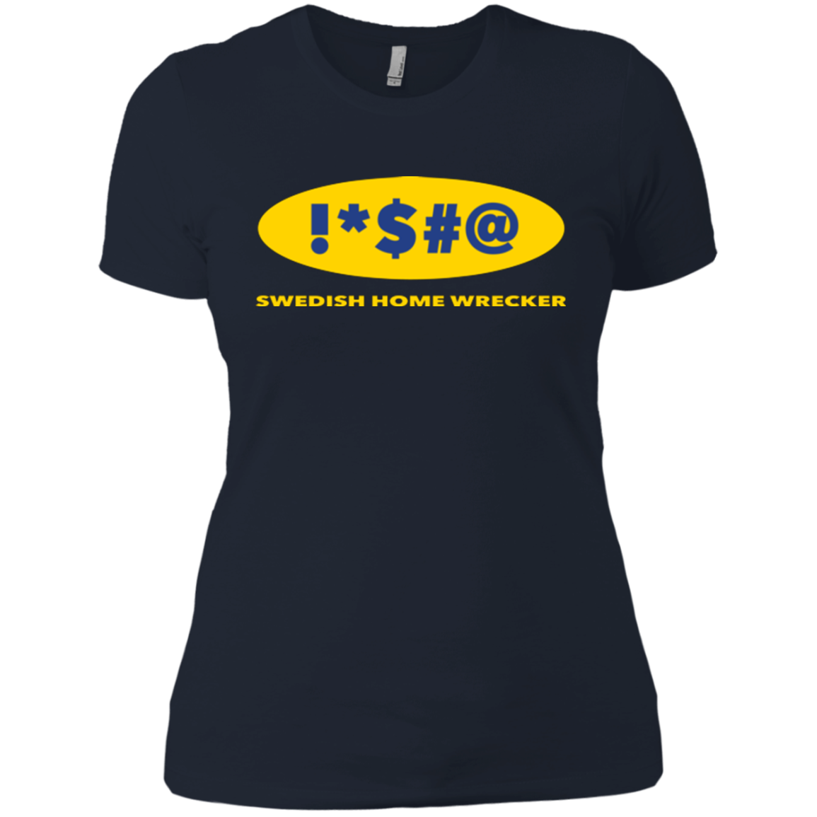 Swearing Home Wrecker Women's Premium T-Shirt