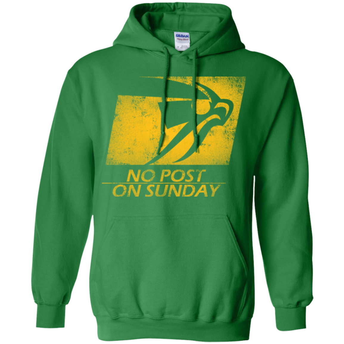 No Post On Sunday Pullover Hoodie