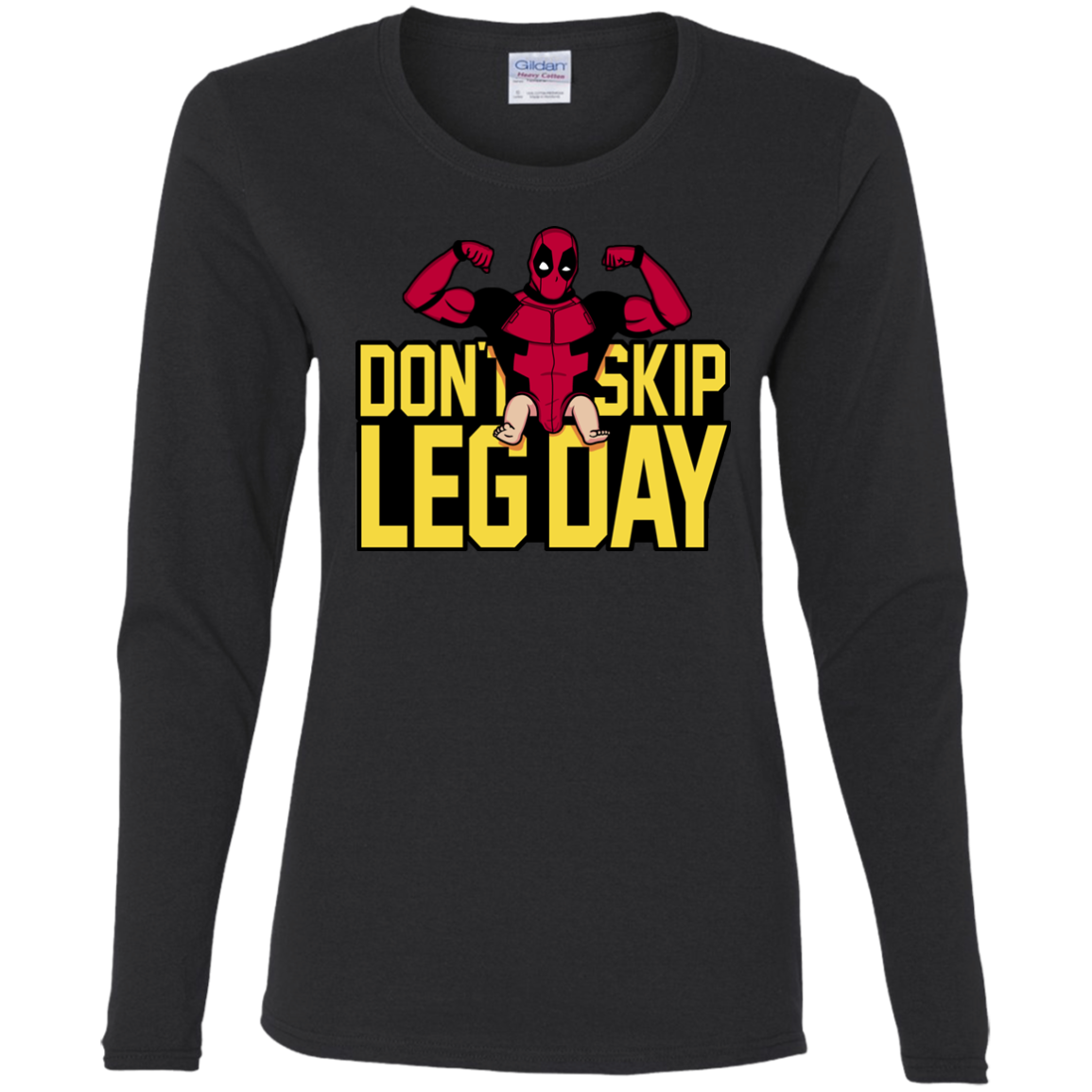 Dont Skip Leg Day Women's Long Sleeve T-Shirt