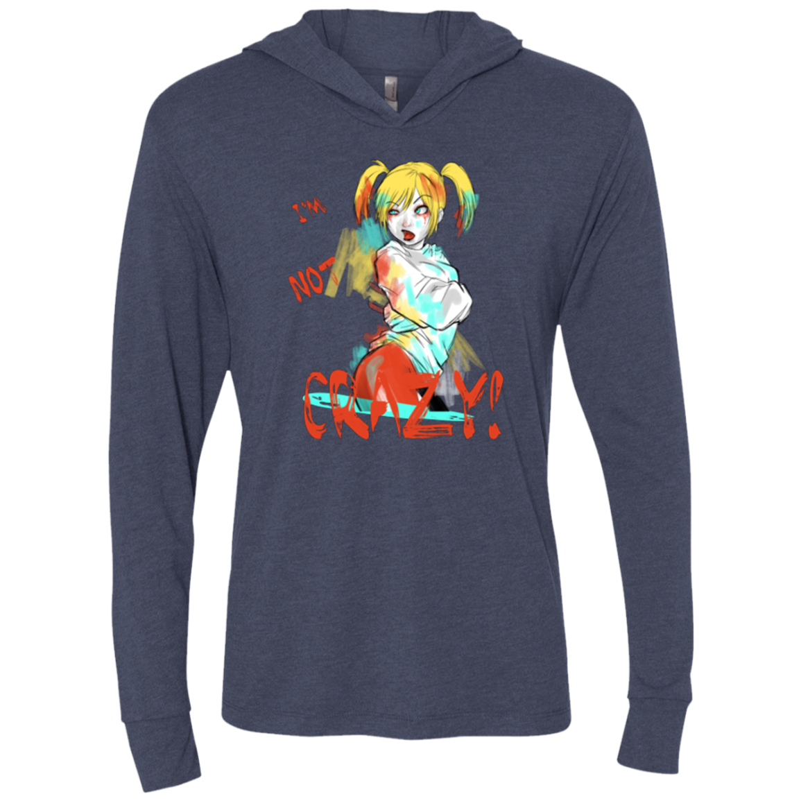 I'm not crazy! Triblend Long Sleeve Hoodie Tee