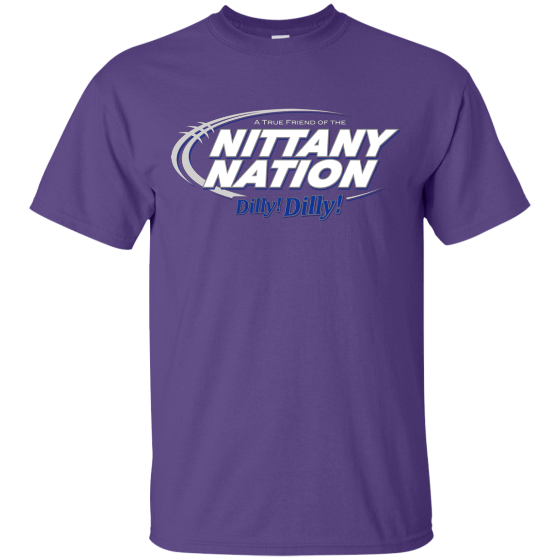 Penn State Dilly Dilly T-Shirt