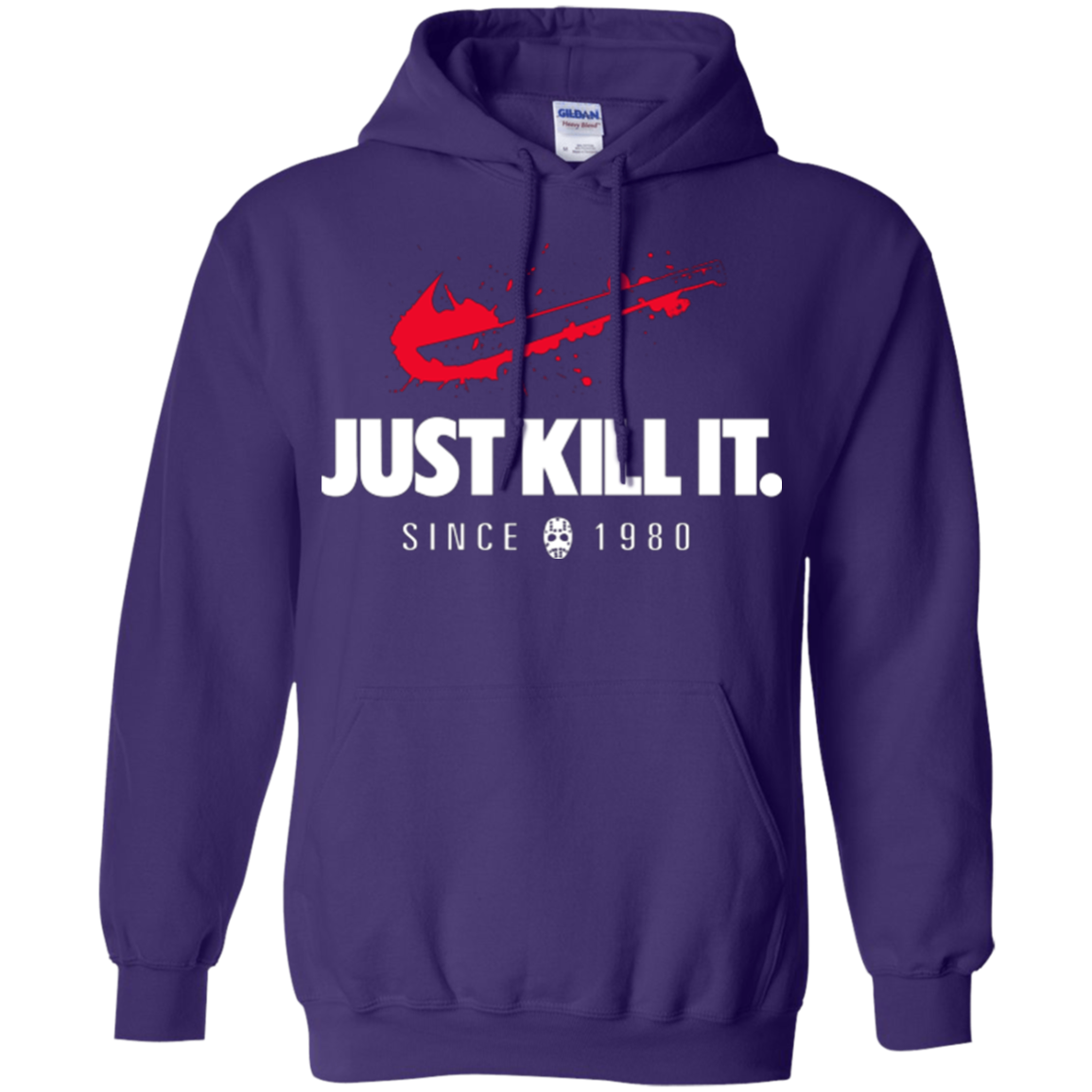 Just Kill It Pullover Hoodie