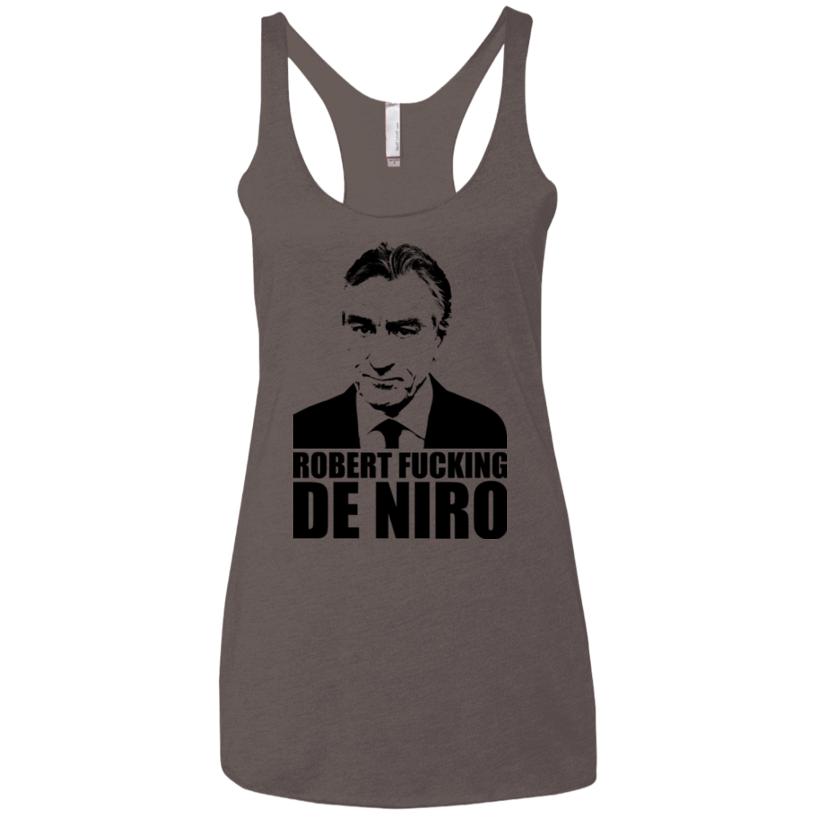 Robert Fucking DeNiro Women's Triblend Racerback Tank