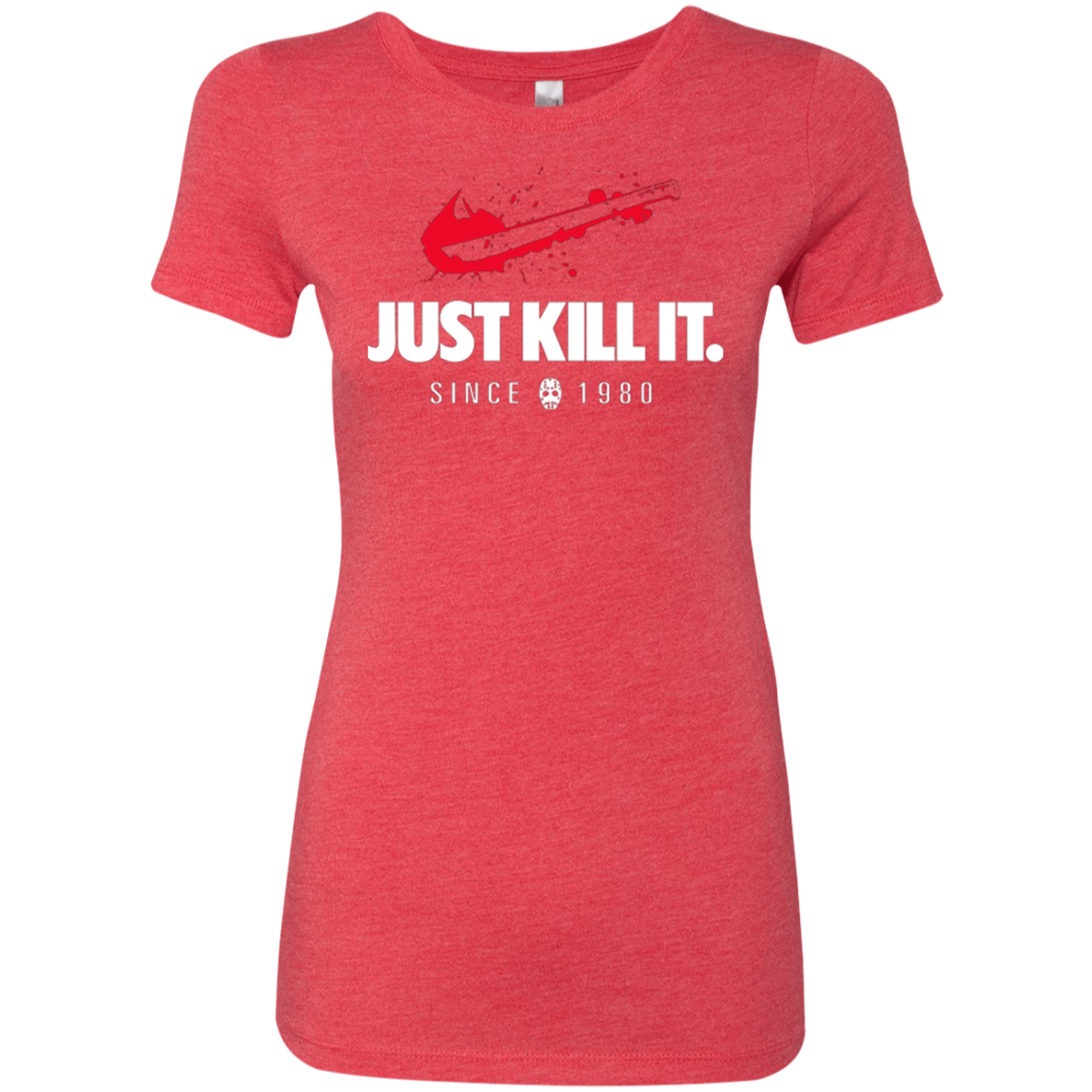 Just Kill It Women's Triblend T-Shirt