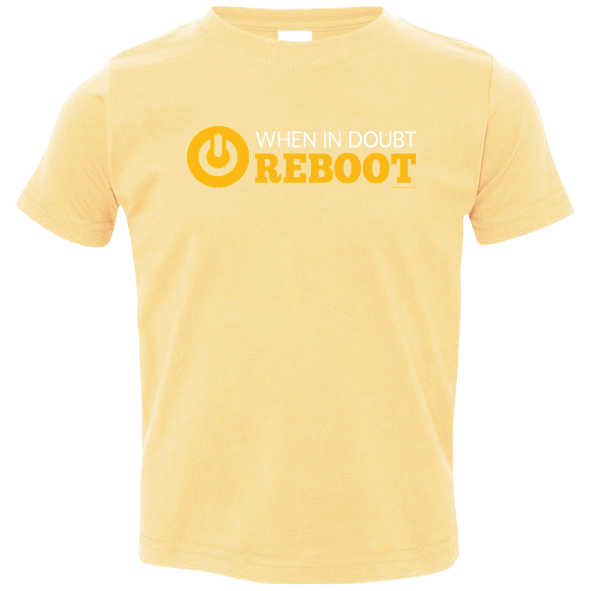 When In Doubt Reboot Toddler Premium T-Shirt