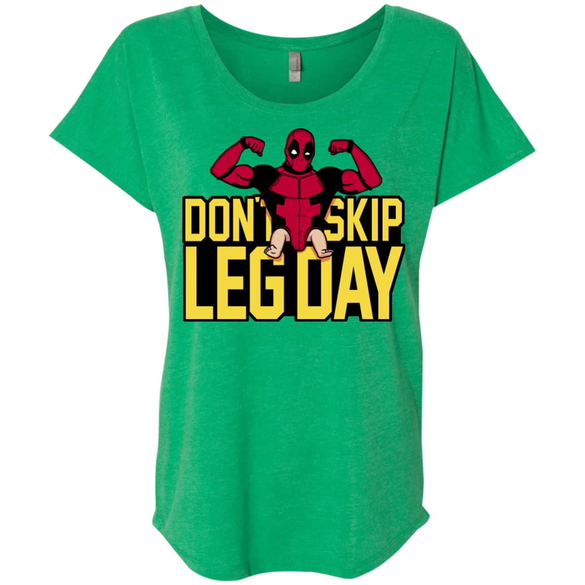 Dont Skip Leg Day Triblend Dolman Sleeve