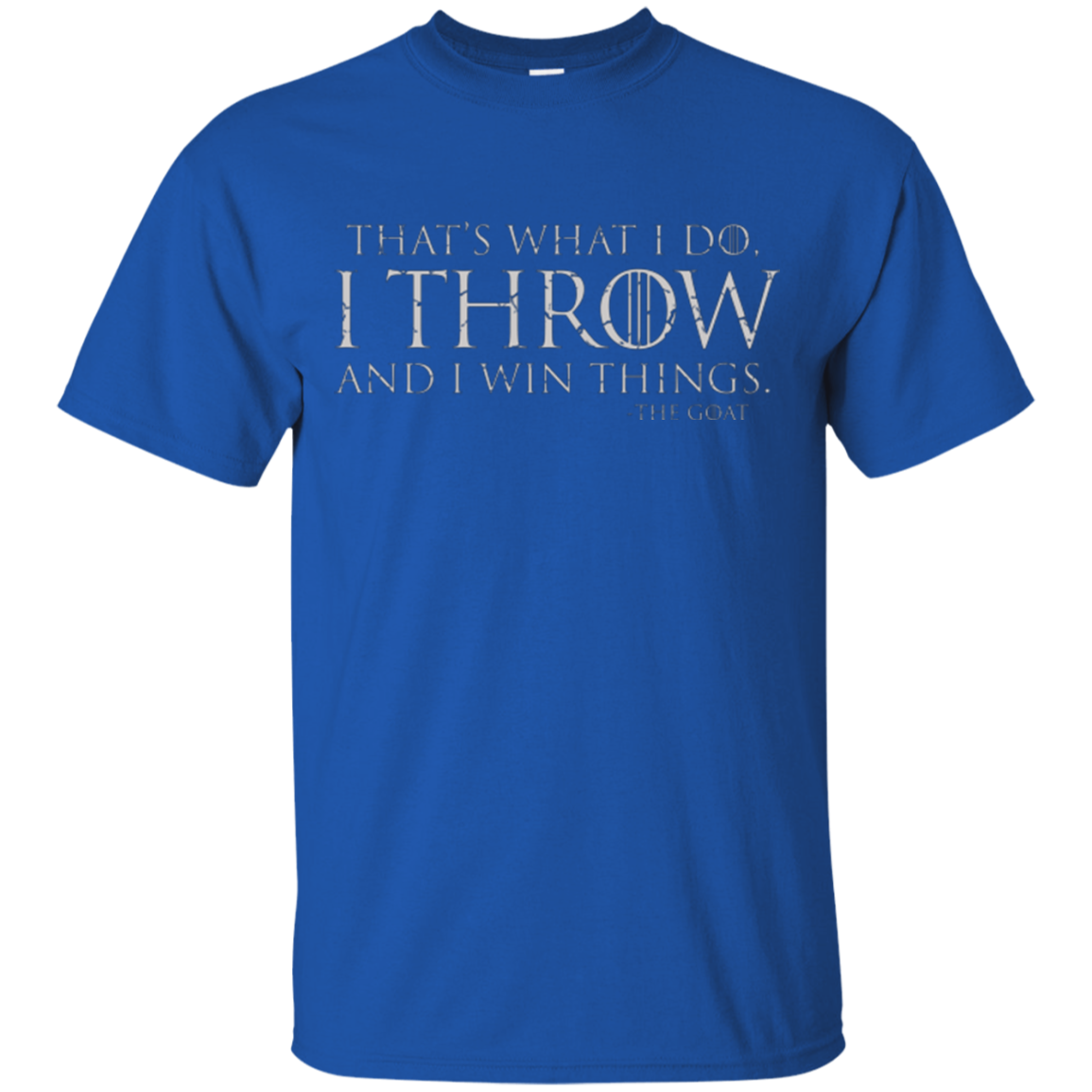 I Throw T-Shirt