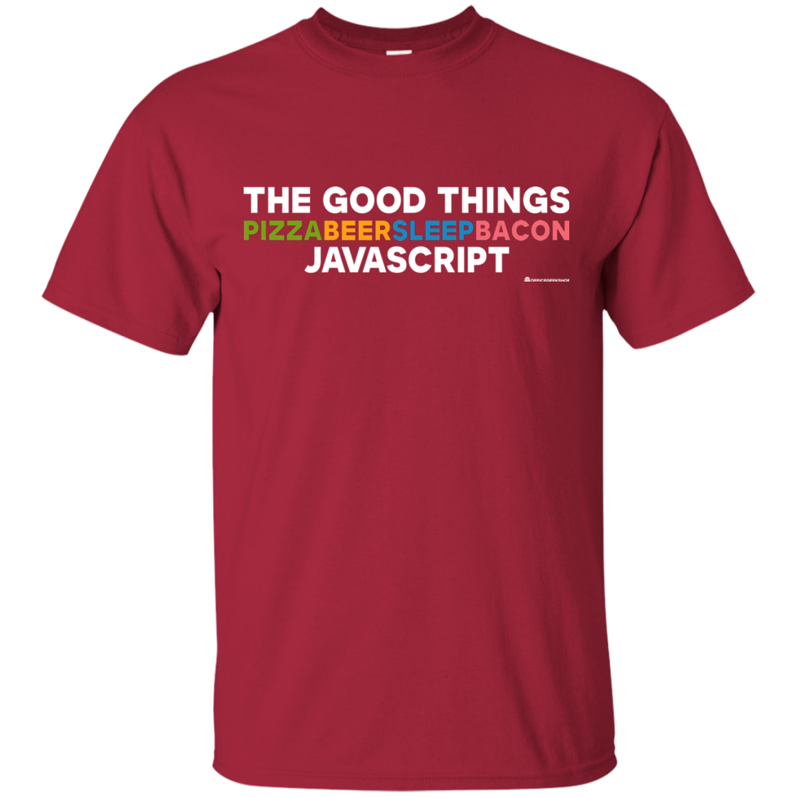 The Good Things T-Shirt