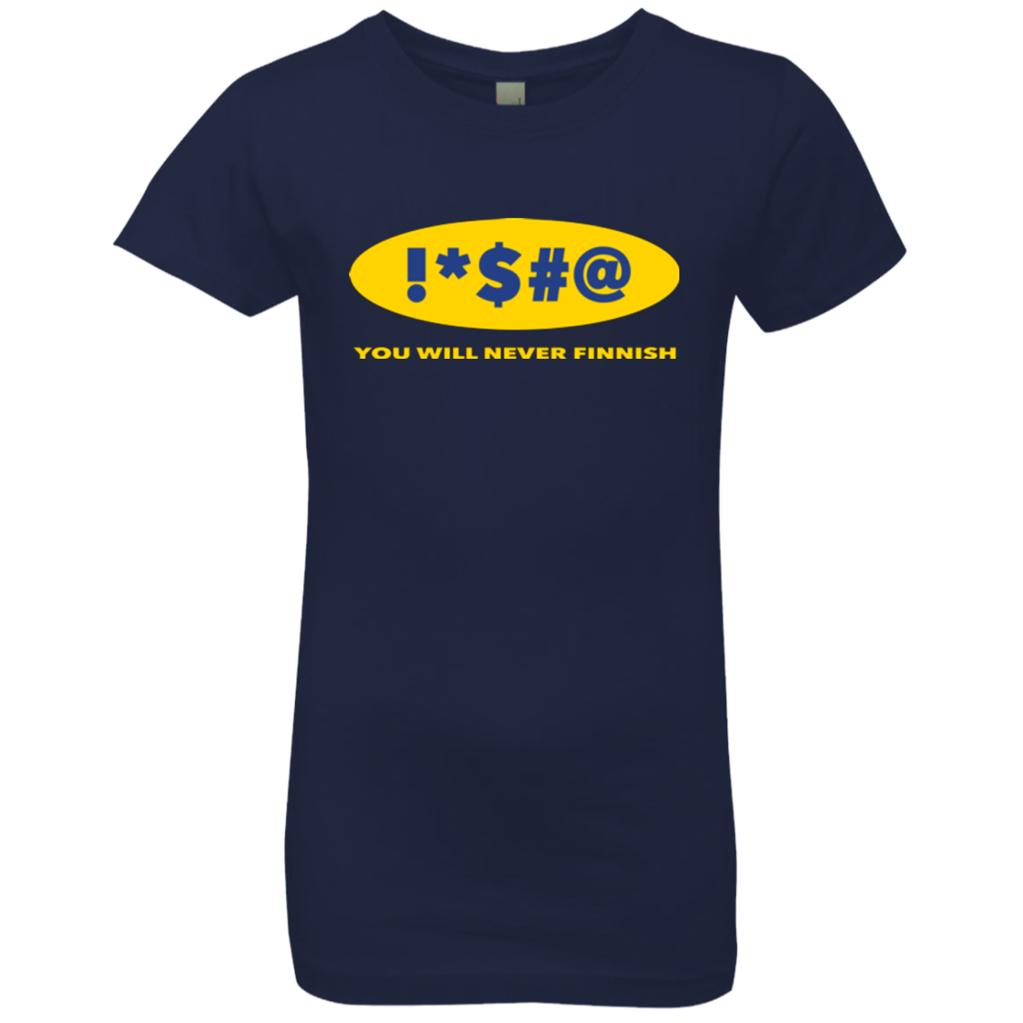 Swearing Never Finnish Girls Premium T-Shirt