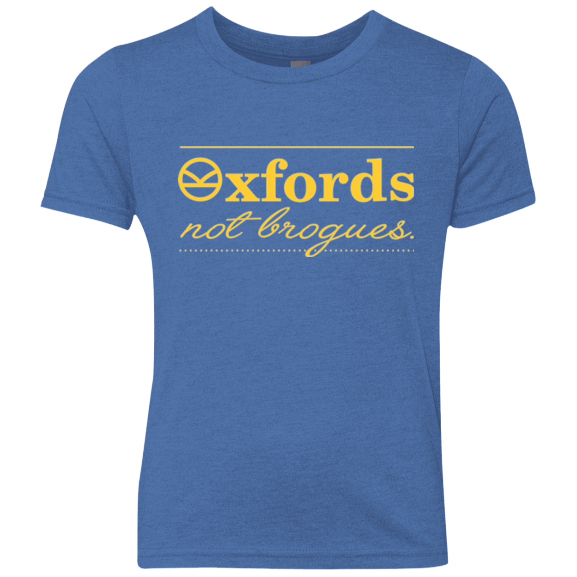 Oxfords Not Brogues Youth Triblend T-Shirt