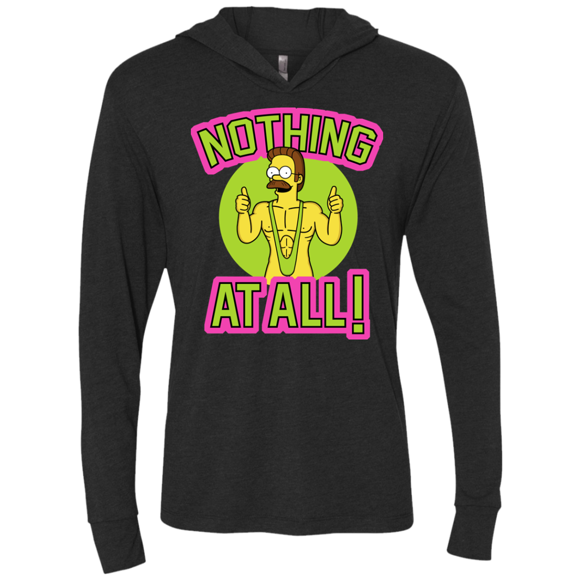 Nothing At All Triblend Long Sleeve Hoodie Tee