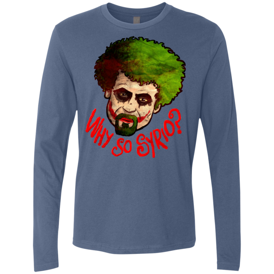 Why So Syrio Men's Premium Long Sleeve