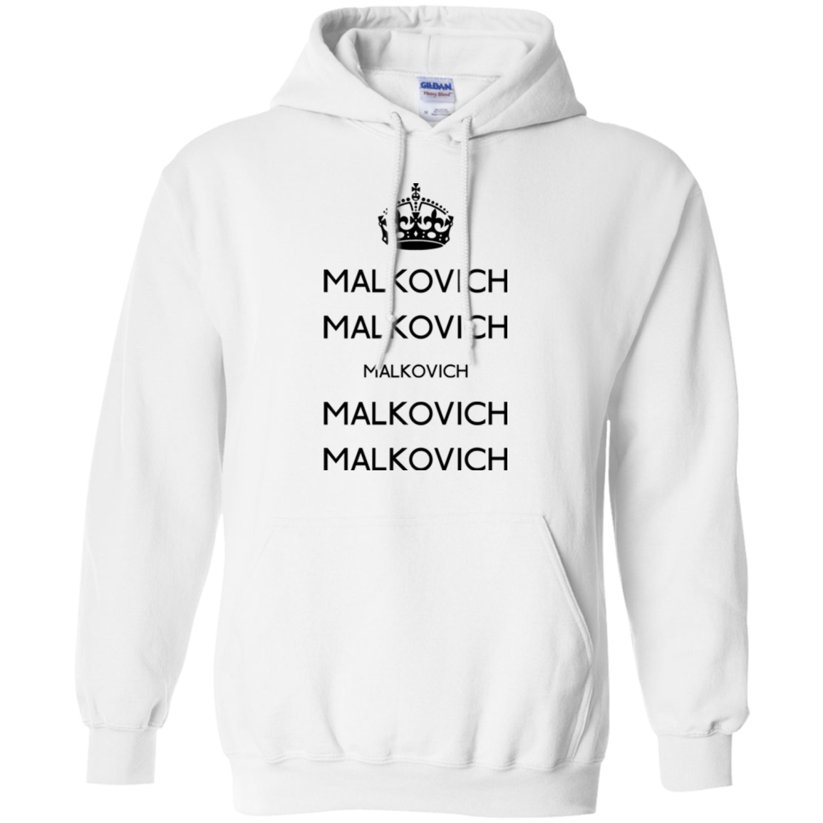 Keep Calm Malkovich Pullover Hoodie