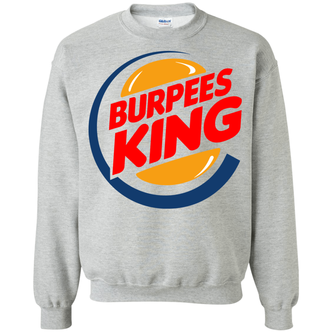 Burpees King Crewneck Sweatshirt