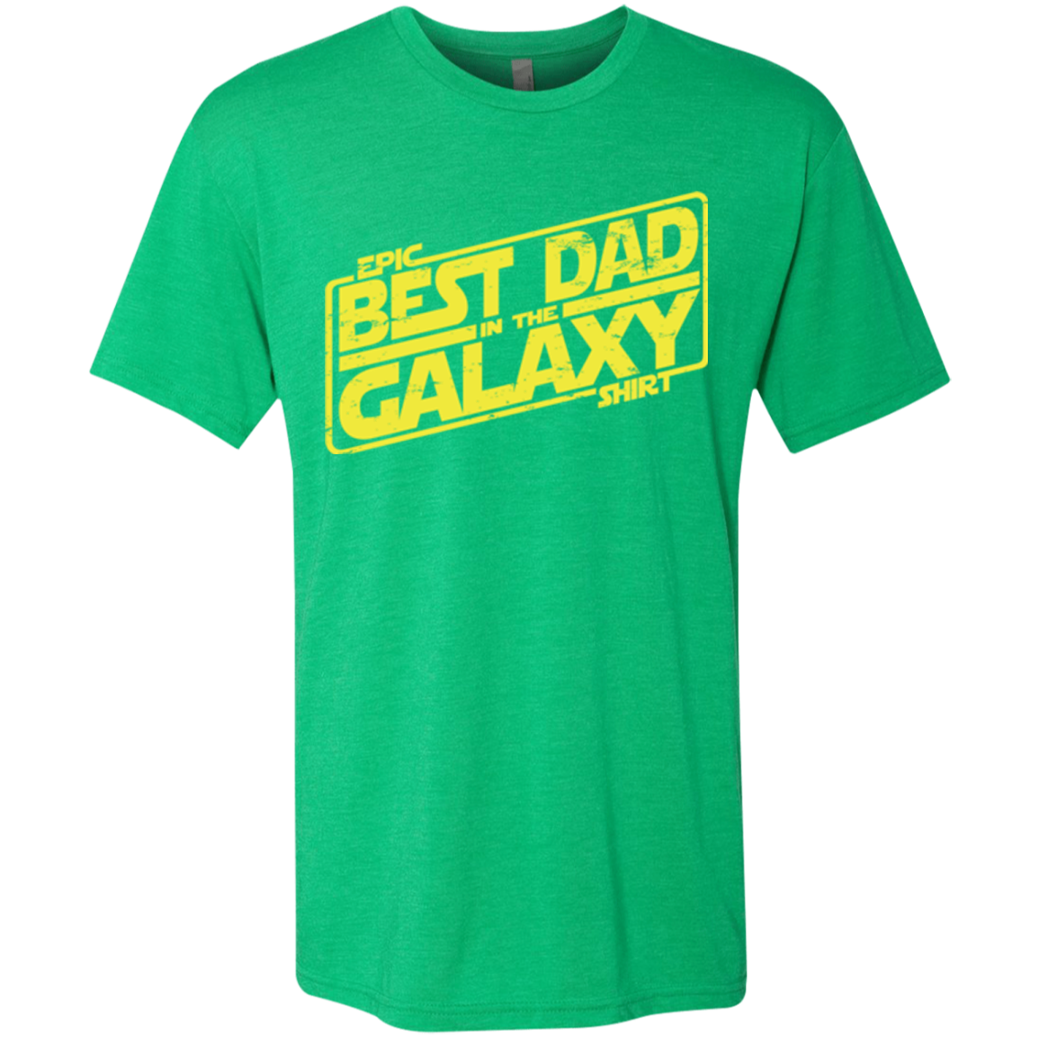 Best Dad in the Galaxy Men's Triblend T-Shirt