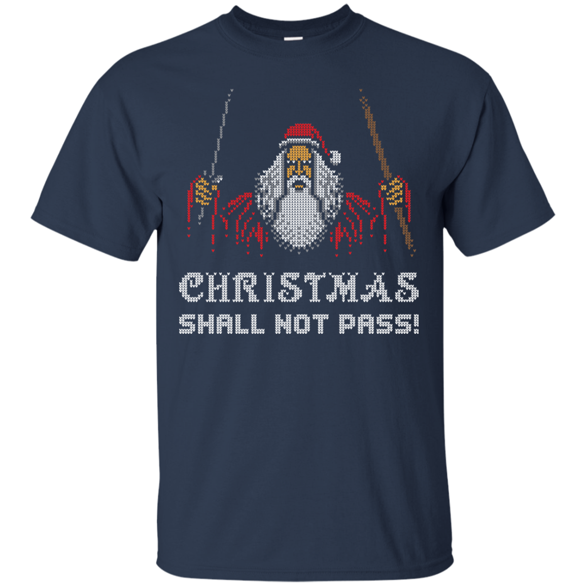Xmas shall not pass T-Shirt