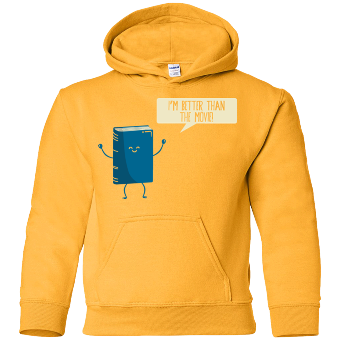 I'm Better Than The Movie Youth Hoodie
