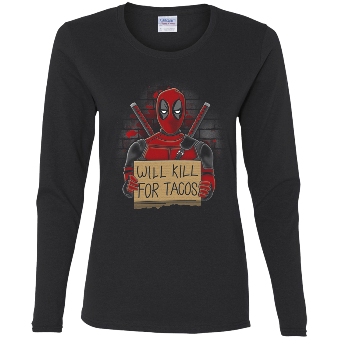 Will Kill for Tacos Women's Long Sleeve T-Shirt