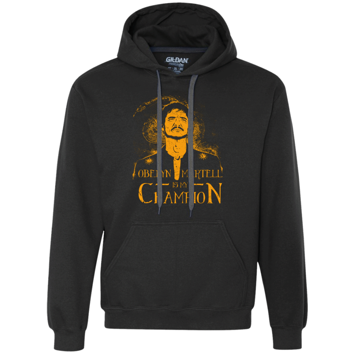 Oberyn is my Champion Premium Fleece Hoodie
