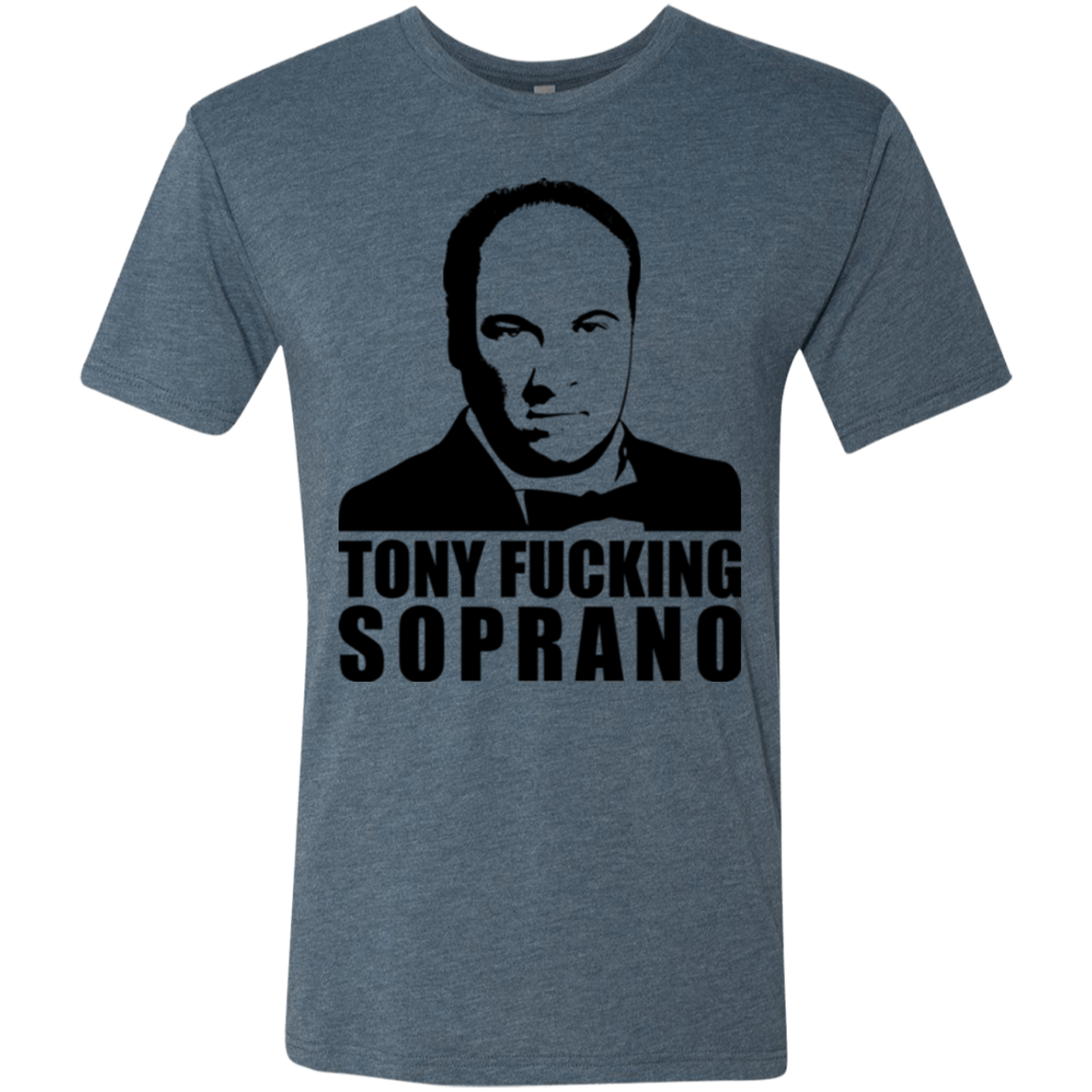 Tony Fucking Soprano Men's Triblend T-Shirt