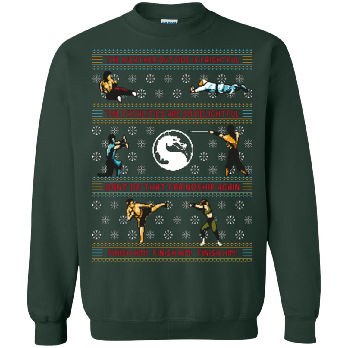 Finish Him Finish Him Finish Him Crewneck Sweatshirt