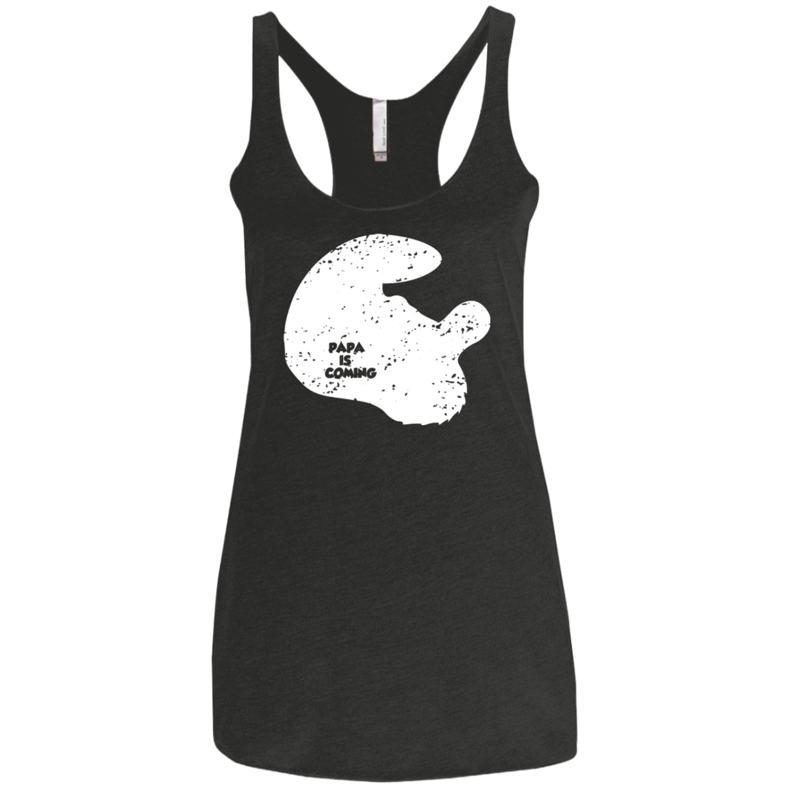 Papa Is Coming Women's Triblend Racerback Tank