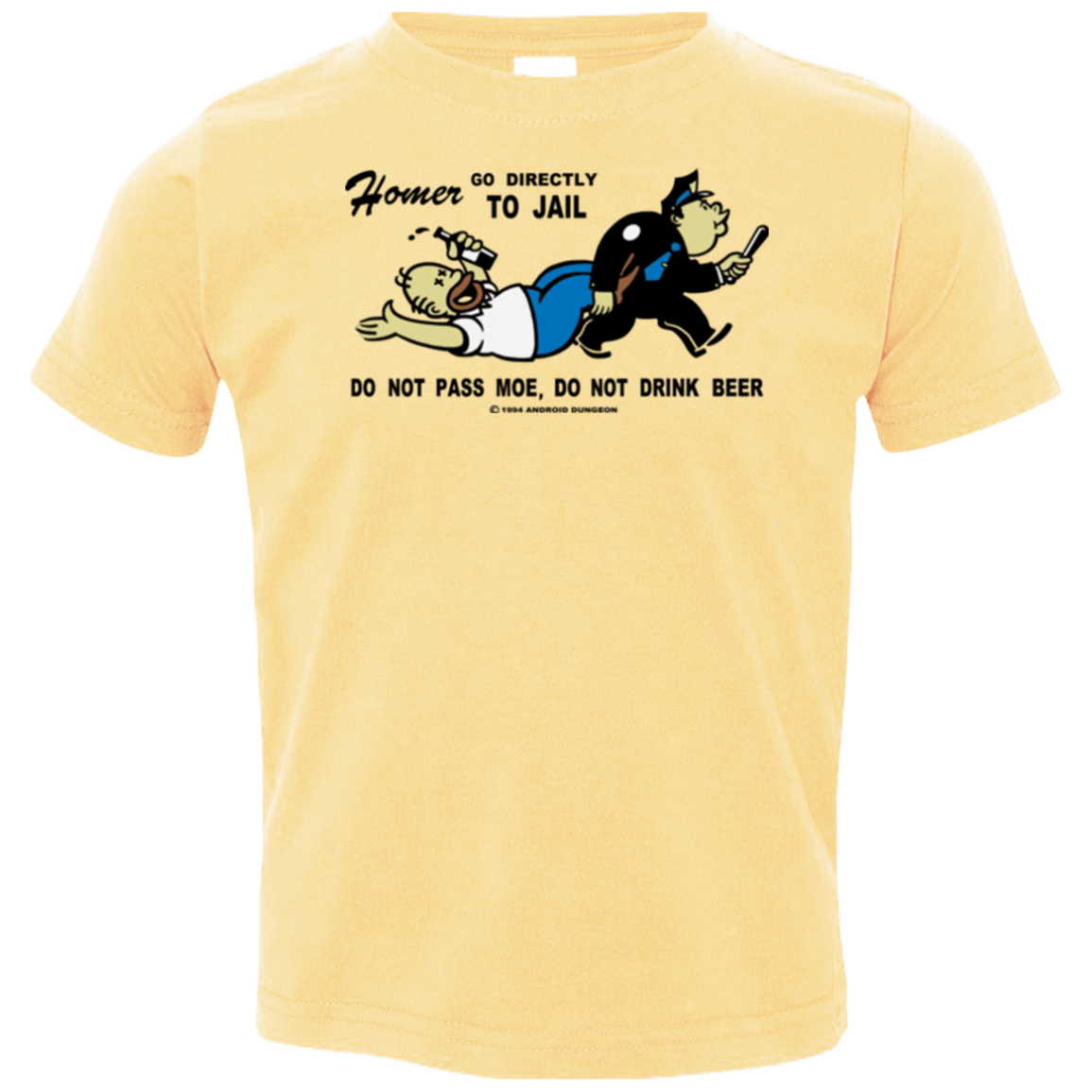 Do Not Pass Moe Toddler Premium T-Shirt