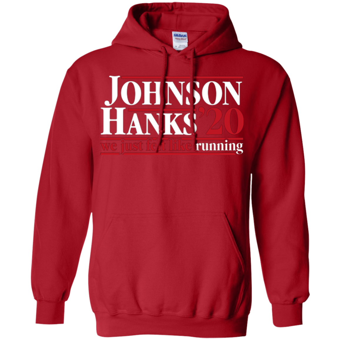 Johnson Hanks 2020 Pullover Hoodie