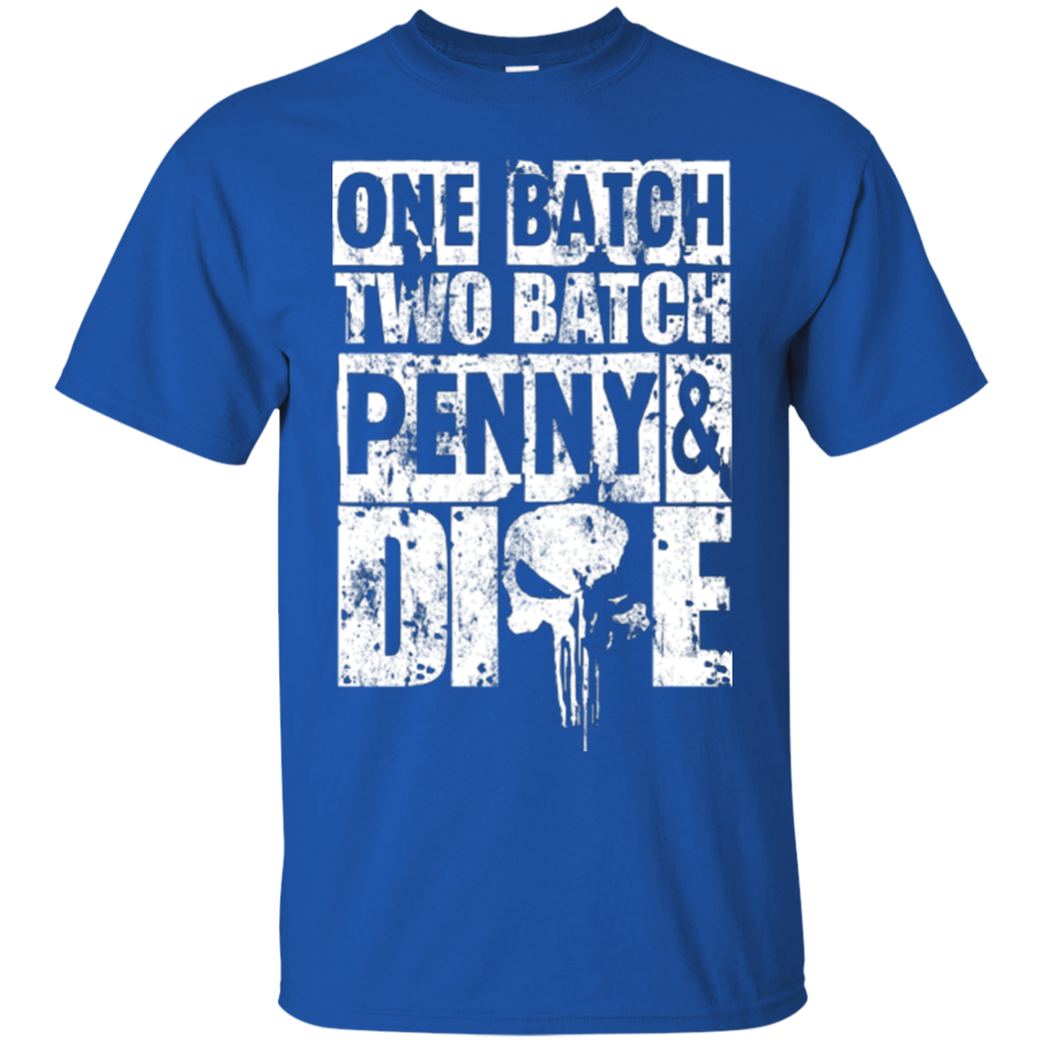 One Batch Two Batch T-Shirt