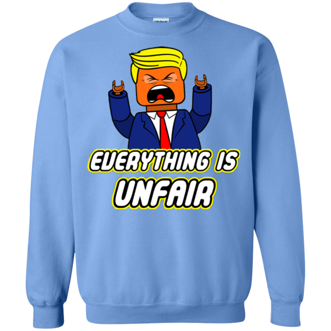 Everything Is Unfair Crewneck Sweatshirt