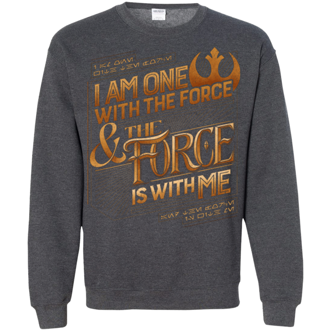 I Am One With The Force Crewneck Sweatshirt