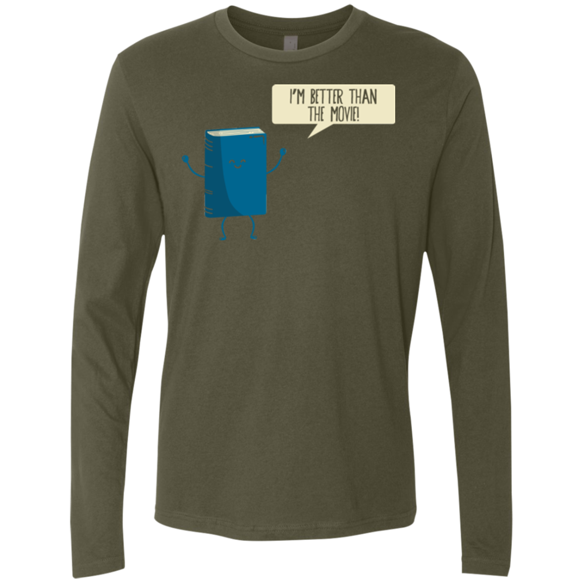 I'm Better Than The Movie Men's Premium Long Sleeve