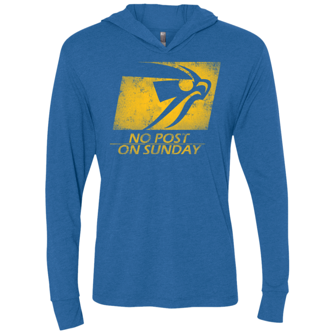 No Post On Sunday Triblend Long Sleeve Hoodie Tee