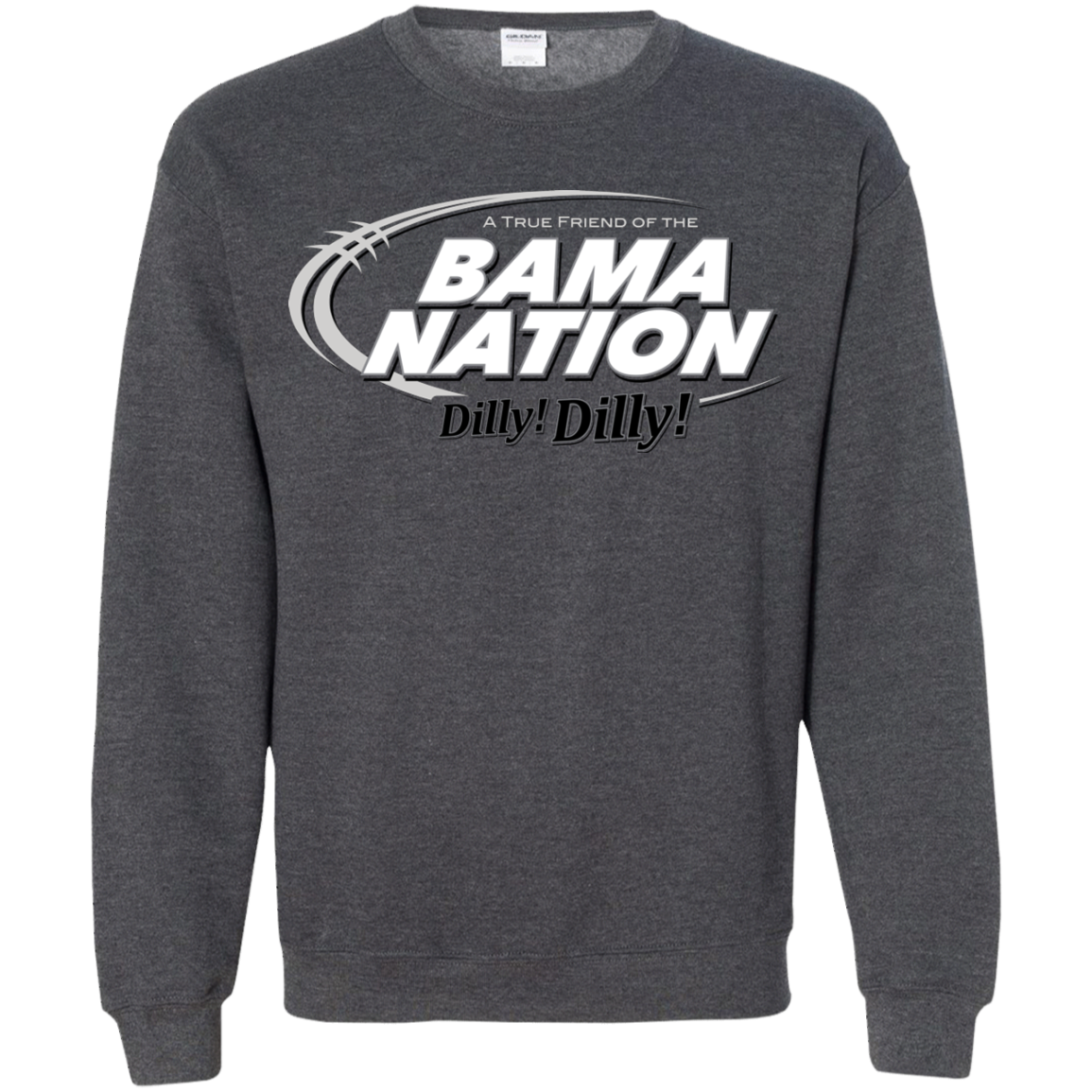 Alabama Dilly Dilly Crewneck Sweatshirt