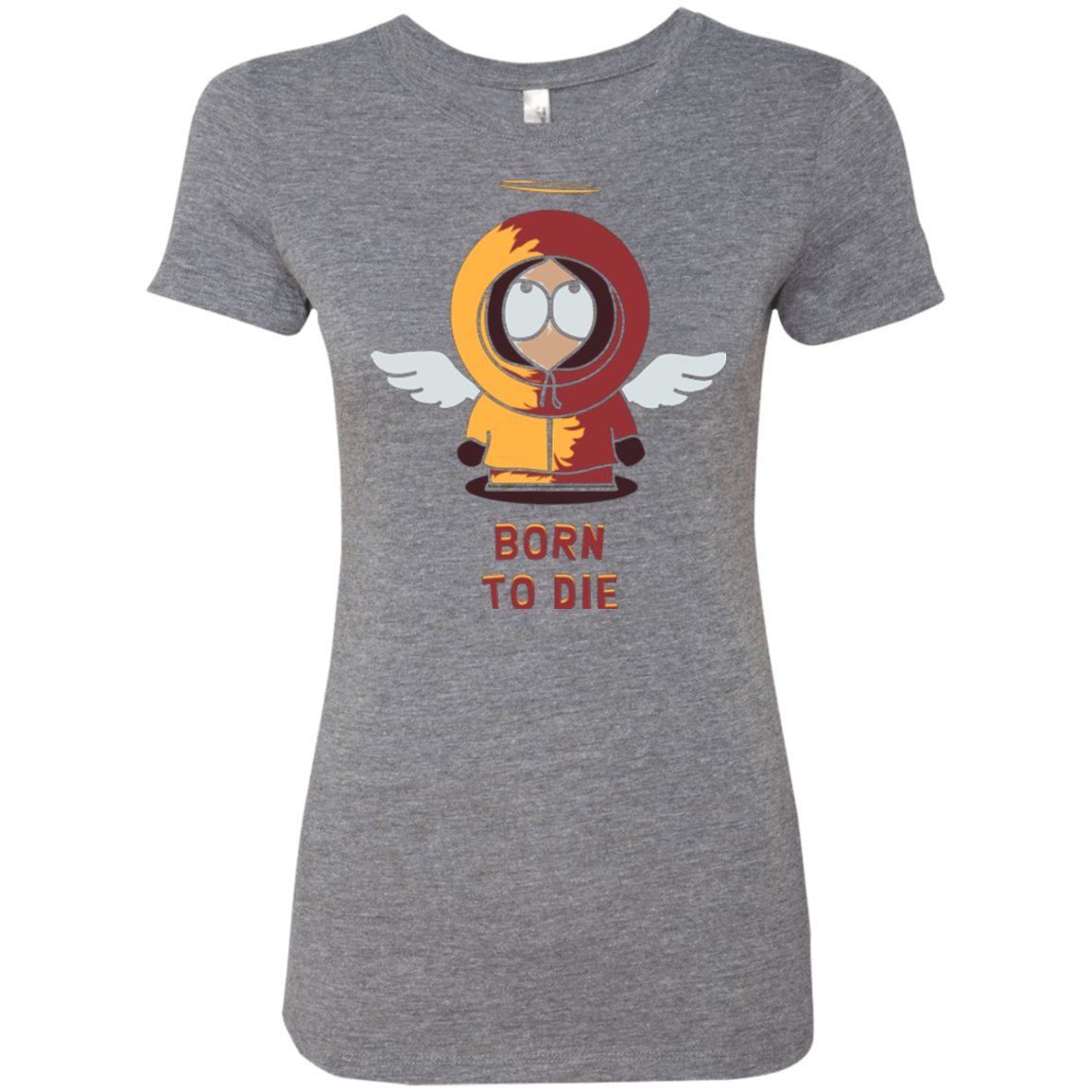 BORN TO DIE Women's Triblend T-Shirt