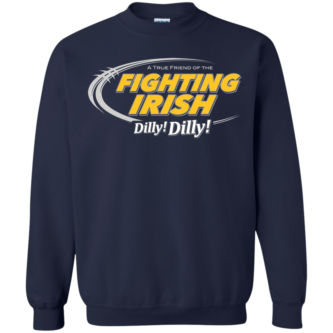 Notre Dame Dilly Dilly Crewneck Sweatshirt